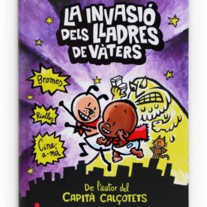 La invasió dels lladres de vàters