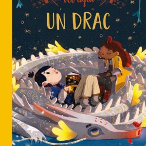 Vet aquí… un drac Vet aquí... un drac