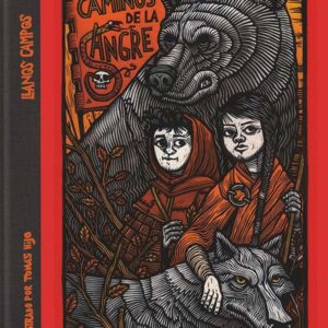 Los caminos de la sangre Los caminos de la sangre