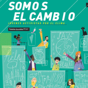 Nosotros somos el cambio Nosotros somos el cambio