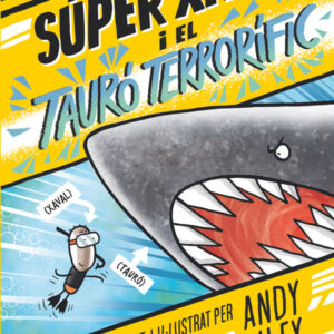 Súper Xaval 3. El tauró terrorífic