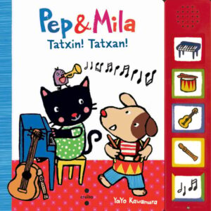 Pep i Mila. Tatxin! Tatxan! Pep i Mila. Tatxin! Tatxan!