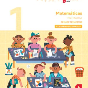 Cuaderno de Matemáticas. 1 Primaria. 1 Trimestre. Matices Cuaderno de Matemáticas. 1 Primaria. 1 Trimestre. Matices
