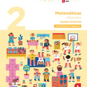 Cuaderno de Matemáticas. 2 Primaria. 1 Trimestre. Matices Cuaderno de Matemáticas. 2 Primaria. 1 Trimestre. Matices