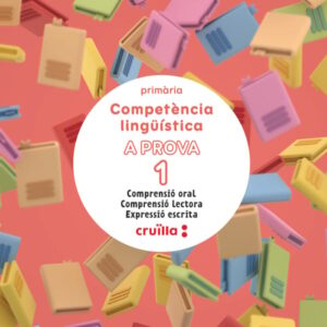 Competència lingüística. A prova 1. Comprensió oral. Comprensió lectora. Expressió escrita. 1 Primària Competència lingüística. A prova 1. Comprensió oral. Comprensió lectora. Expressió escrita. 1 Primària