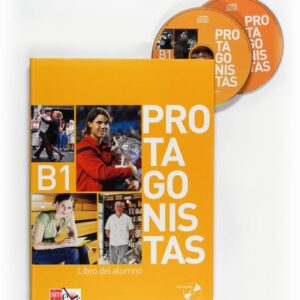 Protagonistas B1. Libro del alumno + CD [Internacional]