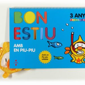 Bon estiu amb en Piu-piu. 3 anys. Coloraines Bon estiu amb en Piu-piu. 3 anys. Coloraines