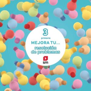 Mejora tu… resolución de problemas. 3 Primaria Mejora tu... resolución de problemas. 3 Primaria