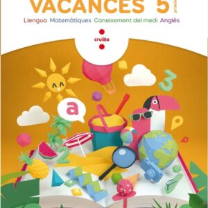 Vacances. 5 Primària Vacances. 5 Primària