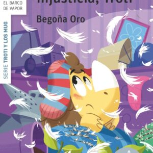 Menuda injusticia, Troti