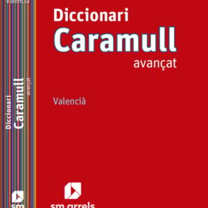 Diccionari Caramull Avançat. Valencià Diccionari Caramull Avançat. Valencià