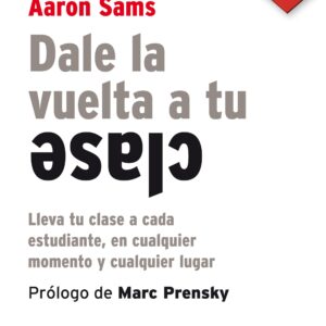 Dale la vuelta a tu clase (ePub) Dale la vuelta a tu clase (ePub)