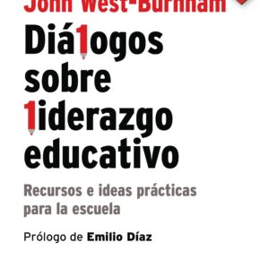 Diálogos sobre Liderazgo Educativo (ePub) Diálogos sobre Liderazgo Educativo (ePub)