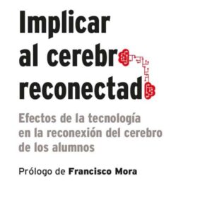 Implicar al cerebro reconectado (ePub) Implicar al cerebro reconectado (ePub)