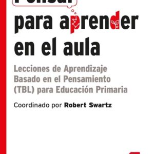 Pensar para aprender en el aula (ePub) Pensar para aprender en el aula (ePub)
