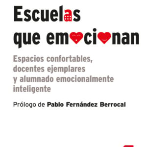 Escuelas que emocionan Escuelas que emocionan