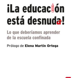 ¡La educación está desnuda! (ePub) ¡La educación está desnuda! (ePub)