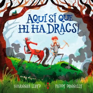 Aquí sí que hi ha dracs! Aquí sí que hi ha dracs!