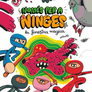 Només per a ninges 3. La finestra màgica