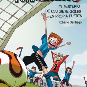 El misterio de los siete goles en propia puerta (ePub) El misterio de los siete goles en propia puerta (ePub)