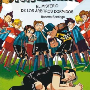 El misterio de los árbitros dormidos (ePub) El misterio de los árbitros dormidos (ePub)