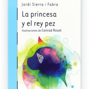 La princesa y el pez rey (ePub) La princesa y el pez rey (ePub)