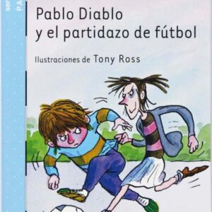 Pablo Diablo y el partidazo de fútbol (ePub) Pablo Diablo y el partidazo de fútbol (ePub)