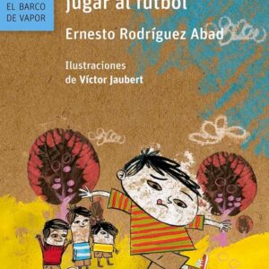 El niño que no sabía jugar fútbol (ePub) El niño que no sabía jugar fútbol (ePub)