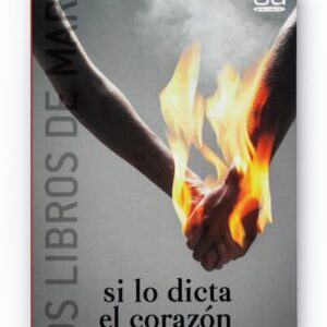 Si lo dicta el corazón (ePub) Si lo dicta el corazón (ePub)