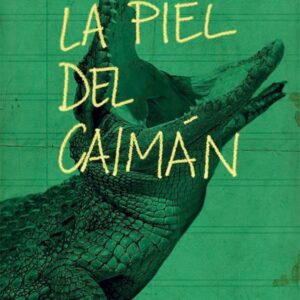 Como la piel del caimán (ePub) Como la piel del caimán (ePub)