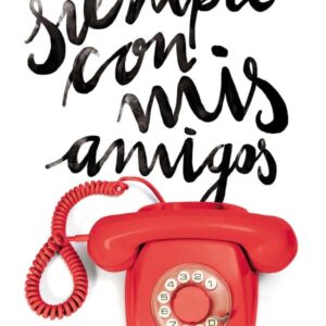 Siempre con mis amigos Siempre con mis amigos