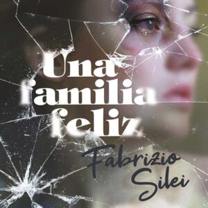 Una familia feliz Una familia feliz