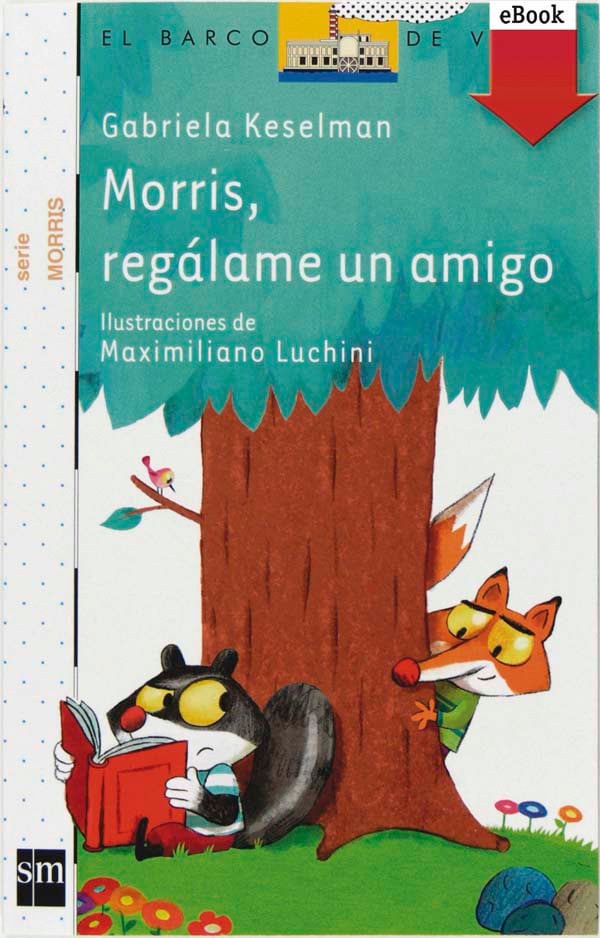 Portada del producto:  Morris, regálame un amigo (Kindle)