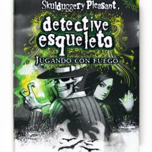 Detective Esqueleto: Jugando con fuego (ePub) Detective Esqueleto: Jugando con fuego (ePub)