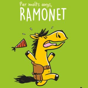 Per molts anys, Ramonet Per molts anys, Ramonet