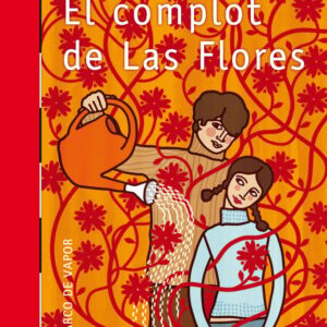 El complot de Las Flores (ePub)