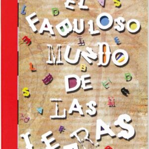 El fabuloso mundo de las letras (ePub)