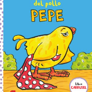 La siesta del pollo Pepe La siesta del pollo Pepe