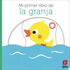 Mi primer libro de la granja Mi primer libro de la granja