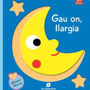 Gau on, llargia Gau on, llargia