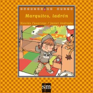 Marquitos, ladrón Marquitos, ladrón