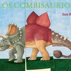 Los combisaurios Los combisaurios