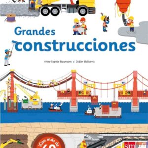 Grandes construcciones Grandes construcciones