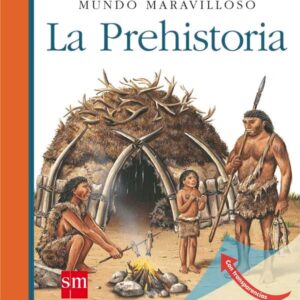 La Prehistoria La Prehistoria