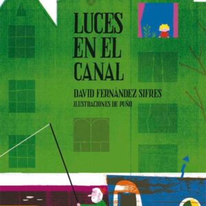 Luces en el canal (Kindle) Luces en el canal (Kindle)