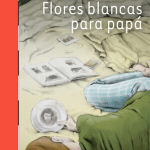 Flores Blancas Para Papá (Plan Lector Juvenil] (ePub)