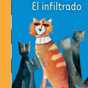 El Infiltrado [Plan Lector Infantil] (ePub)