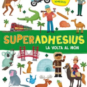 Superadhesius. La volta al món