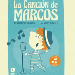 La canción de Marcos La canción de Marcos