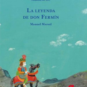 La leyenda de don Fermín La leyenda de don Fermín